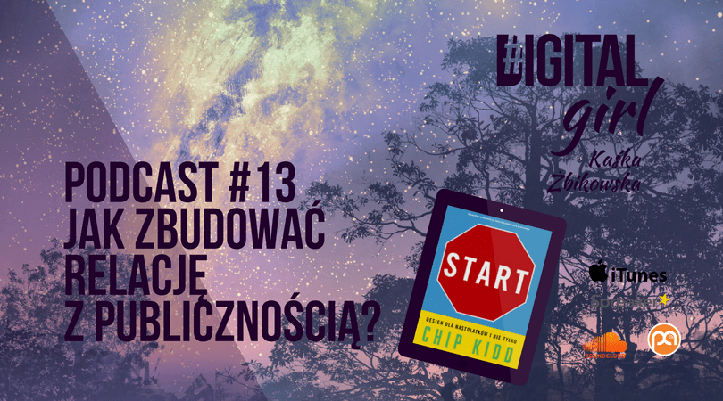 DG13 / Jak zbudować relację z publicznością?